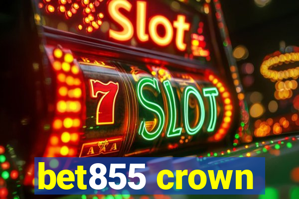 bet855 crown